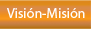 Visión y Misión